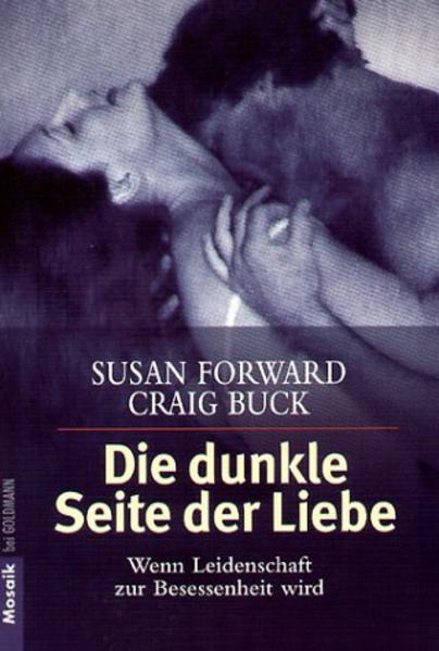 Die dunkle Seite der Liebe