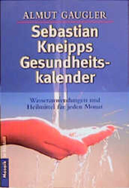 Sebastian Kneipps Gesundheitskalender