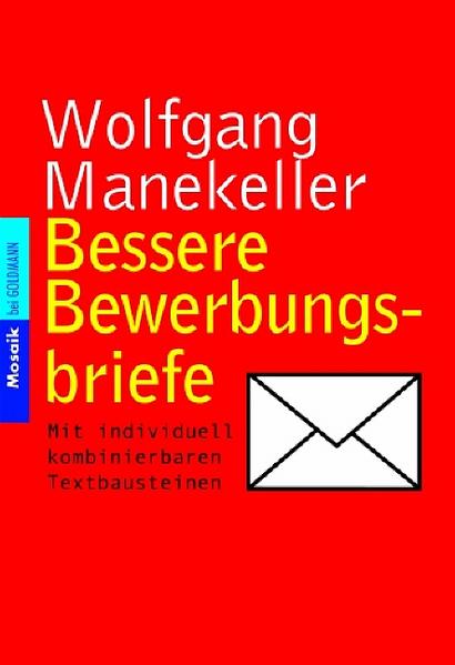 Bessere Bewerbungsbriefe