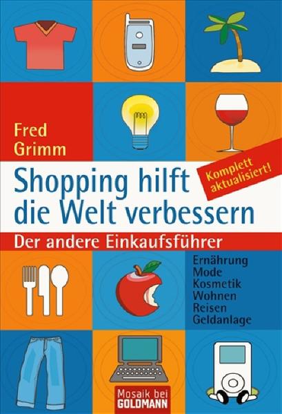 Shopping hilft die Welt verbessern