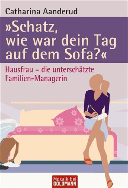 "Schatz, wie war dein Tag auf dem Sofa?"