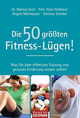 Die 50 größten Fitness-Lügen!