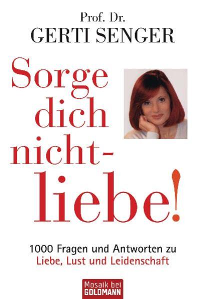 Sorge dich nicht - liebe!