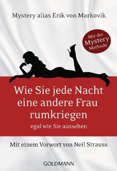 Wie Sie jede Nacht eine andere Frau rumkriegen