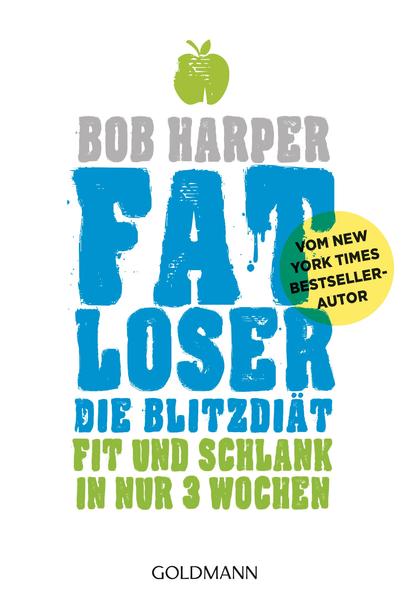 FATLoser – Die Blitzdiät