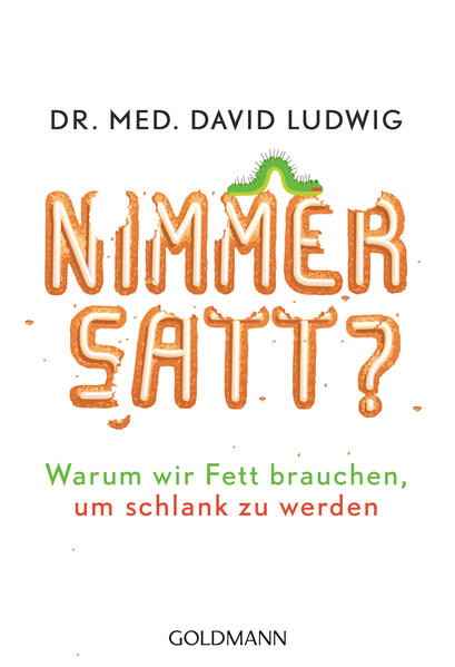 Nimmersatt?