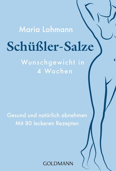 Schüßler-Salze - Wunschgewicht in 4 Wochen