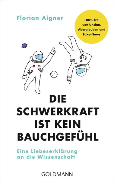 Die Schwerkraft ist kein Bauchgefühl