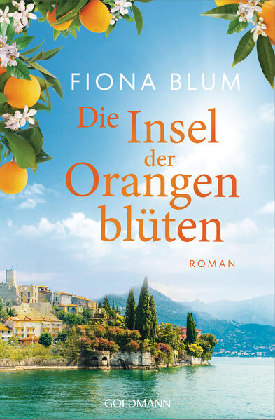 Die Insel der Orangenblüten - -