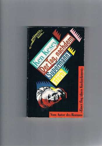 Der Tag, nachdem Supermann starb