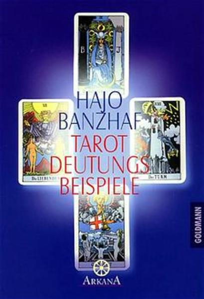 Tarot-Deutungsbeispiele -