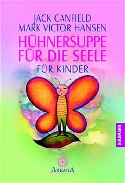 Hühnersuppe für die Seele