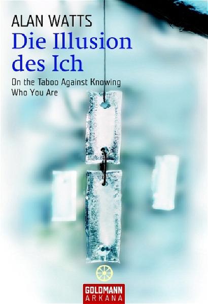 Die Illusion des Ich