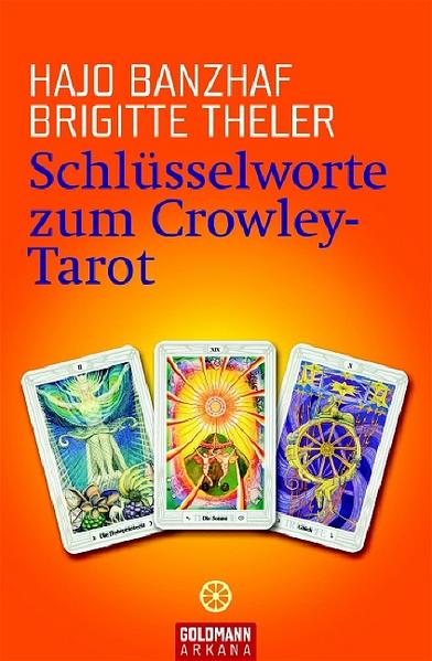 Schlüsselworte zum Crowley-Tarot