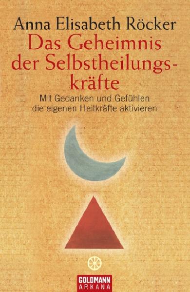 Das Geheimnis der Selbstheilungskräfte