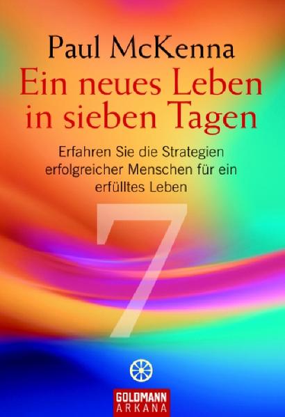 Ein neues Leben in sieben Tagen