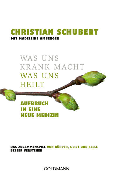 Was uns krank macht – Was uns heilt