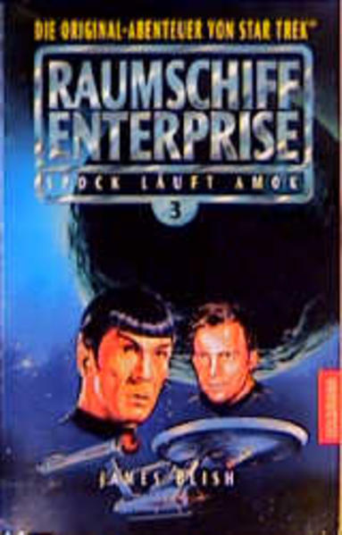Raumschiff Enterprise / Spock läuft Amok