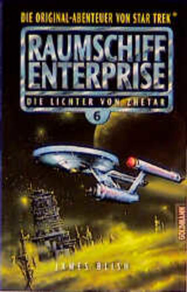 Raumschiff Enterprise / Die Lichter von Zhetar