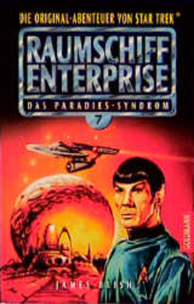 Raumschiff Enterprise / Das Paradies-Syndrom