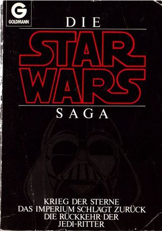 Die Star Wars Saga