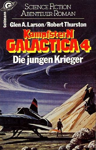 Kampfstern Galactica / Die jungen Krieger
