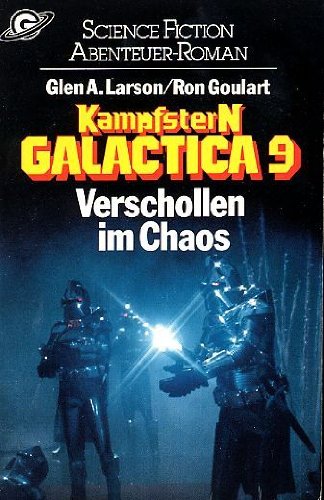 Kampfstern Galactica / Verschollen im Chaos