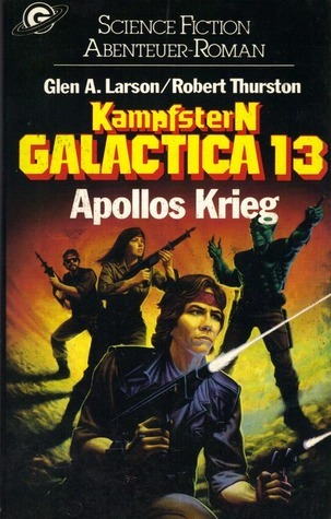Kampfstern Galactica / Apollos Krieg