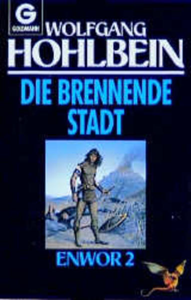 Enwor / Die brennende Stadt