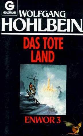 Enwor / Das tote Land