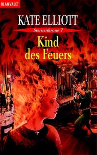 Sternenkrone / Kind des Feuers