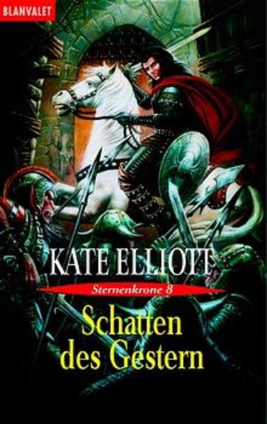 Sternenkrone / Schatten des Gestern