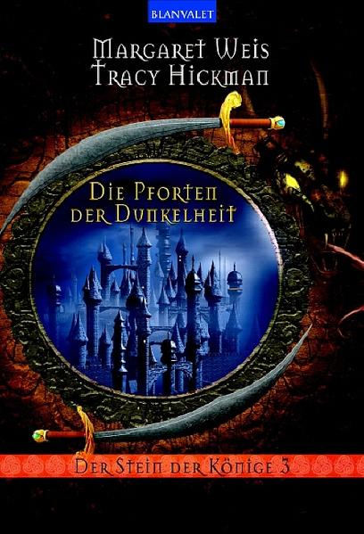 Der Stein der Könige / die Pforten der Dunkelheit