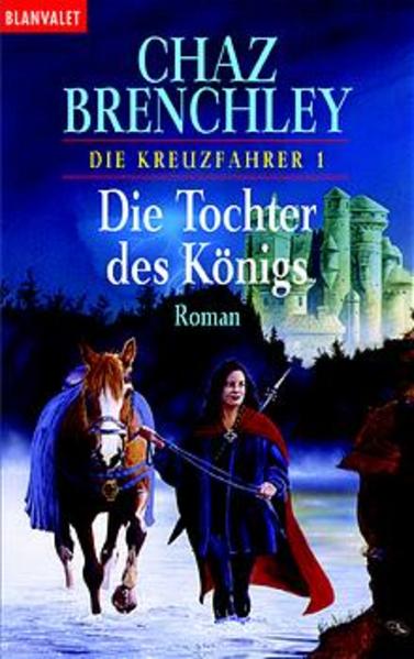 Die Kreuzfahrer / Die Tochter des Königs
