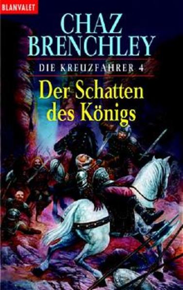 Die Kreuzfahrer / Der Schatten des Königs