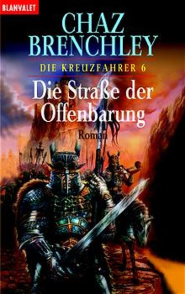 Die Kreuzfahrer / Die Strasse der Offenbarung