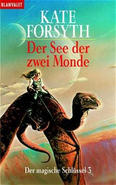 Der magische Schlüssel / Der See der zwei Monde
