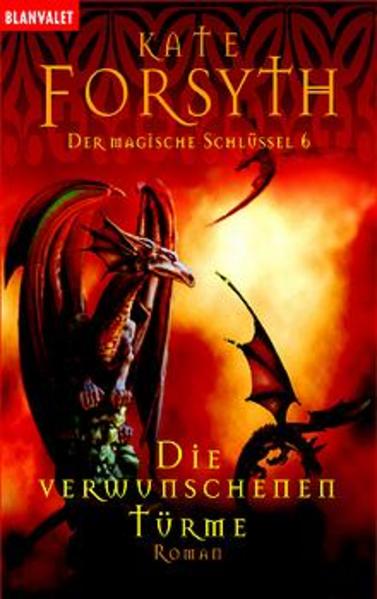 Der magische Schlüssel / Die verwunschenen Türme