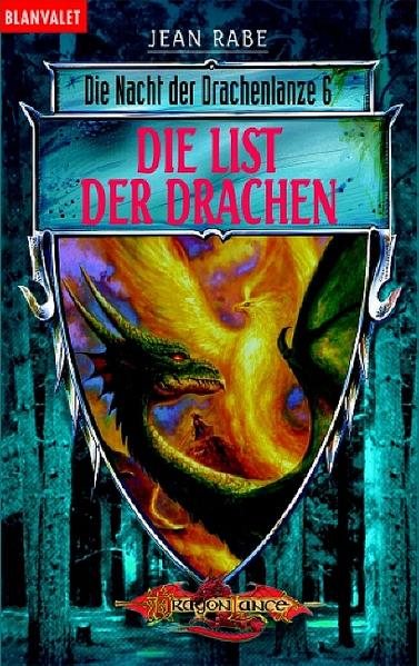 Nacht der Drachenlanze / Die List der Drachen