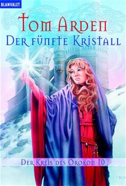 Der Kreis des Orokon / Der fünfte Kristall