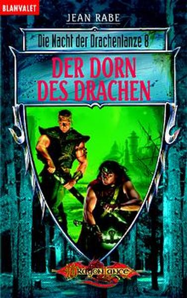 Nacht der Drachenlanze / Der Dorn des Drachen