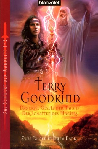 Das Schwert der Wahrheit / Das erste Gesetz der Magie /Der Schatten des Magiers (BLA - Fantasy)