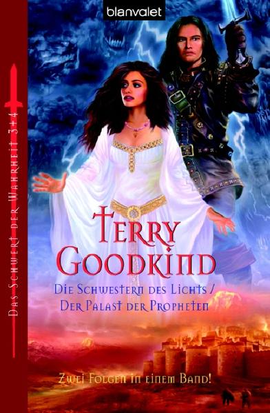Das Schwert der Wahrheit / Die Schwestern des Lichts /Der Palast der Propheten