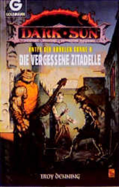 Unter der dunklen Sonne / Die vergessene Zitadelle