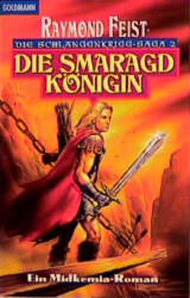 Die Schlangenkrieg-Saga. Ein Midkemia-Roman / Die Smaragdkönigin