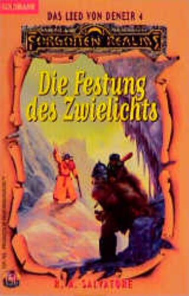 Das Lied von Deneir / Die Festung des Zwielichts