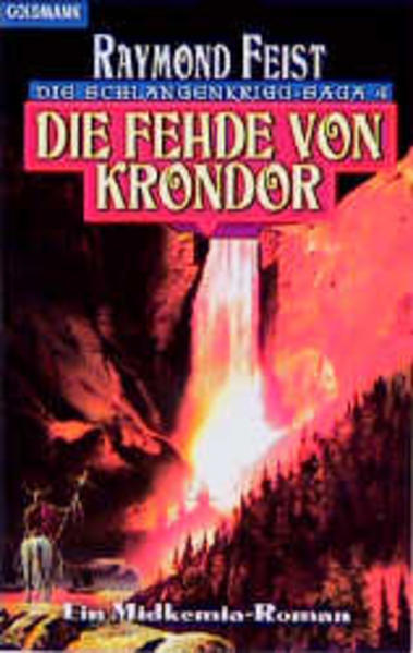 Die Schlangenkrieg-Saga. Ein Midkemia-Roman / Die Fehde von Krondor