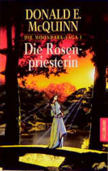 Die Moondark-Saga / Die Rosenpriesterin