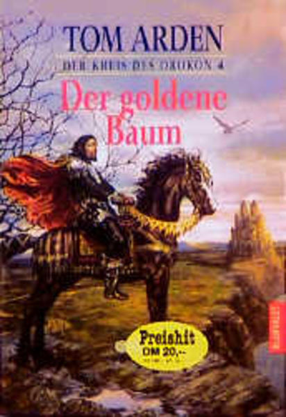 Der Kreis des Orokon / Der goldene Baum