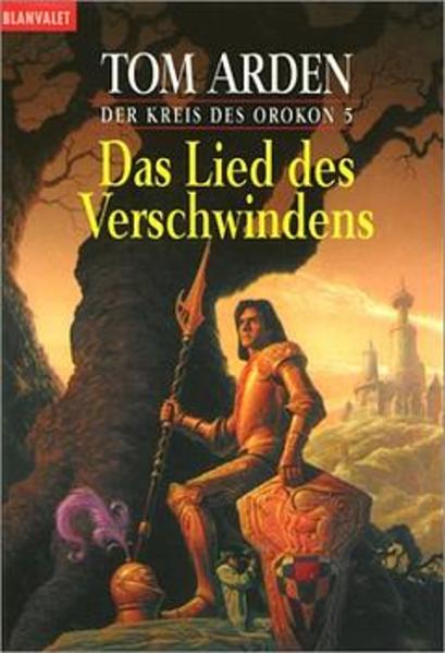Der Kreis des Orokon / Das Lied des Verschwindens